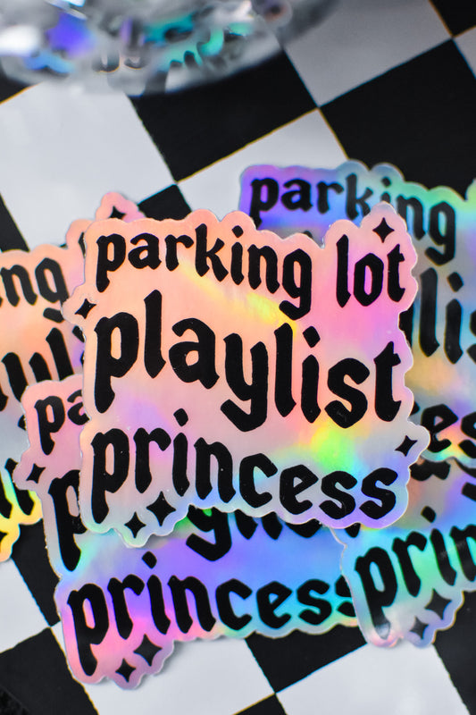 Parking Lot Playlist Princess Holographic Sticker